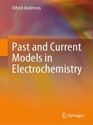 cover image of Past and Current Models in Electrochemistry